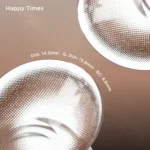 Happy Times